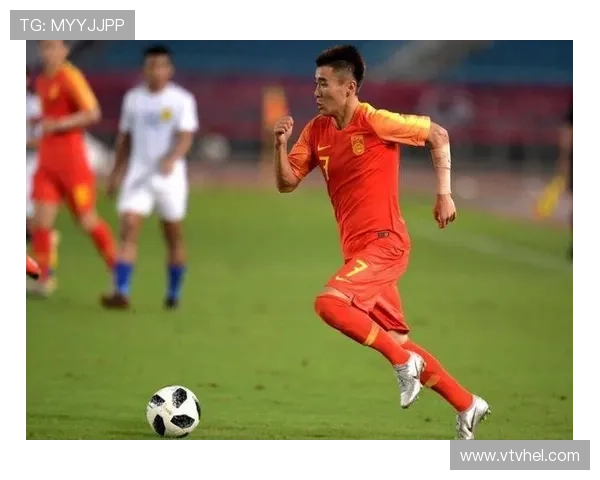 国足新星闪耀国际赛场再创佳绩展现中国足球崛起新希望