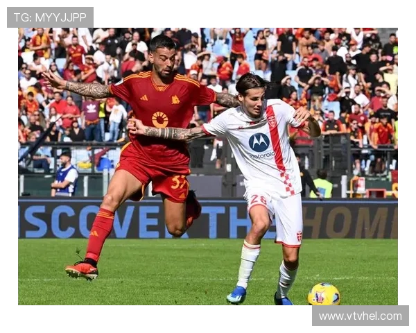 罗马队重建之路：从挑战中崛起，意甲赛季的新希望与未来展望